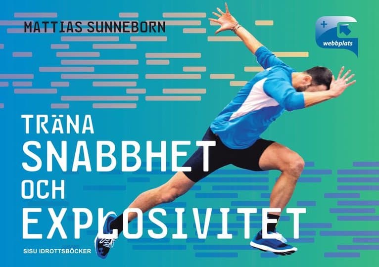 Träna snabbhet och explosivitet