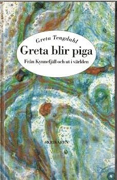 Greta blir piga