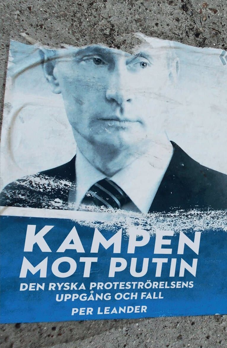 Kampen mot Putin : Den ryska proteströrelsens uppgång och fall