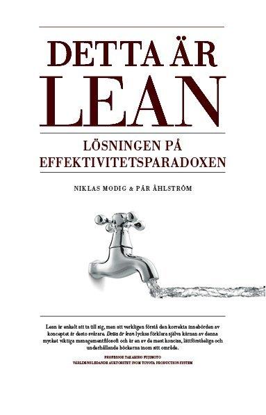 Detta är Lean : lösningen på effektivitetsparadoxen