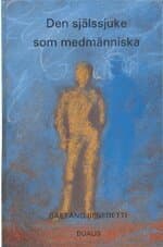 Själssjuke Som Medmänniska