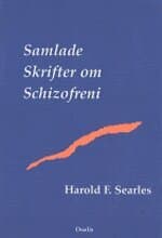 Samlade skrifter om schizofreni