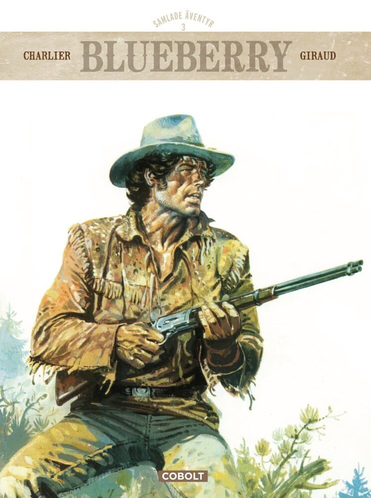 Blueberry. Samlade äventyr 3