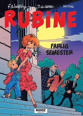 Rubine. Farlig semester