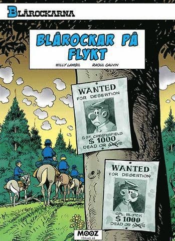 Blårockarna. Blårockar på flykt
