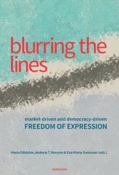 Blurring the lines : market-driven and democracy-driven freedom of expression