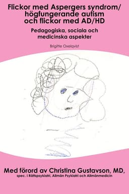 Flickor med Aspergers syndrom/högfungerande autism och flickor med AD/HD