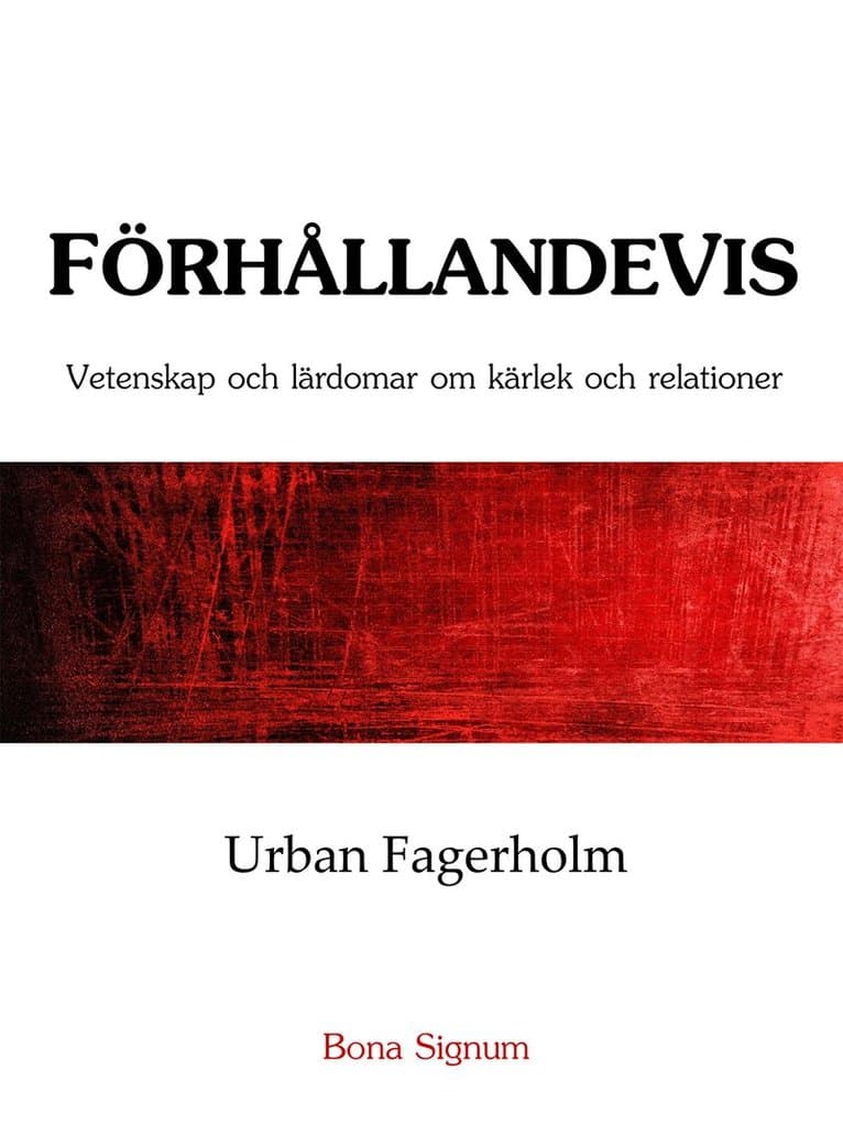 FörhållandeVis – vetenskap och lärdomar om kärlek och relationer