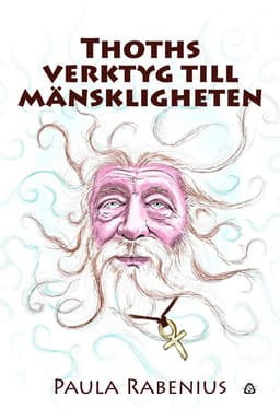 Thoths verktyg till mänskligheten