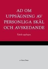 AD om uppsägning av personliga skäl och avskedande