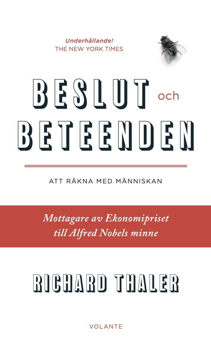 Omslag till boken Beslut och beteenden : att räkna med människan av Richard Thaler