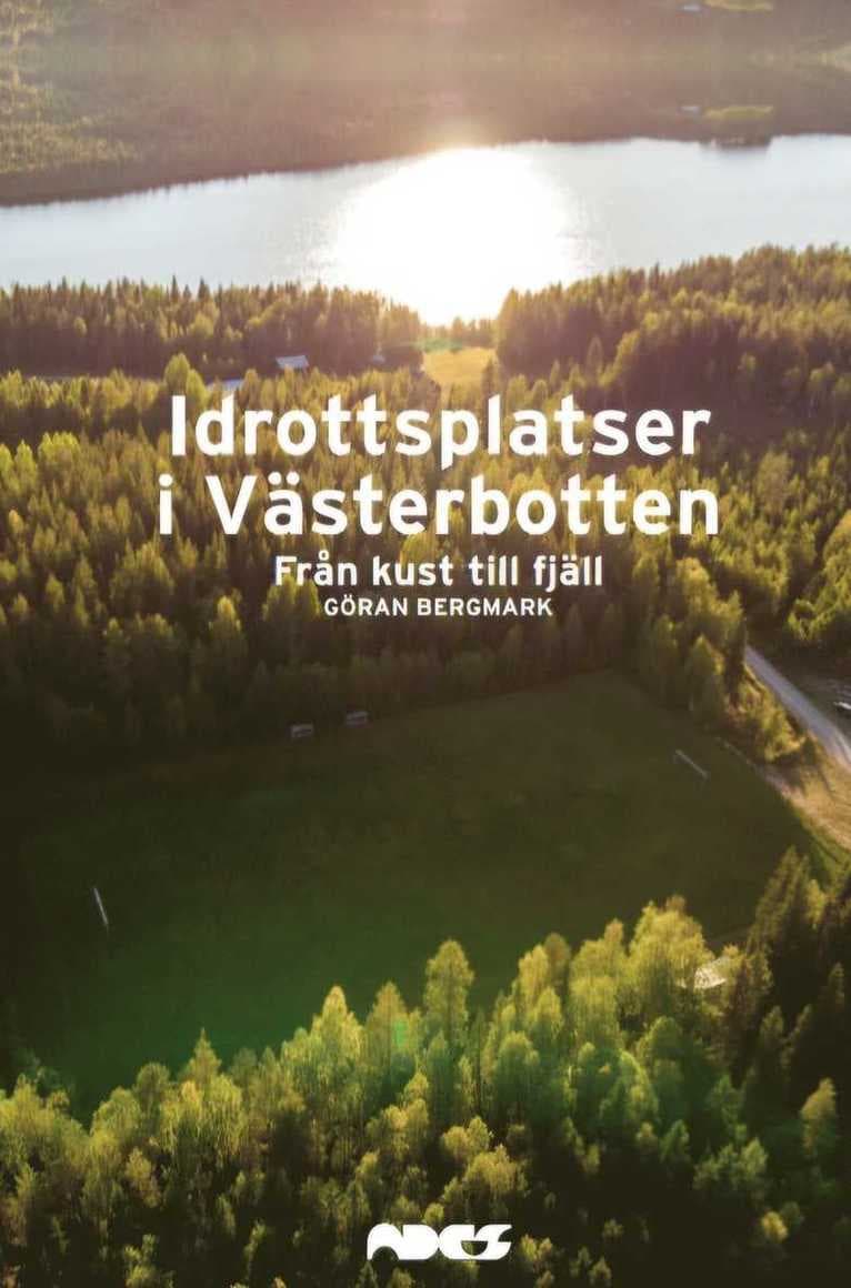 Idrottsplatser i Västerbotten – Från kust till fjäll