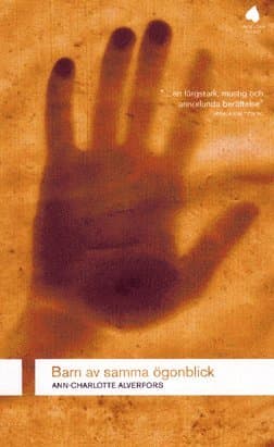 Barn av samma ögonblick : roman
