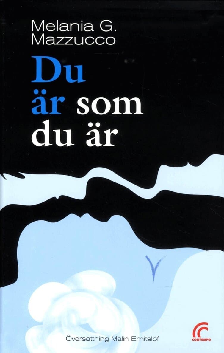 Du är som du är