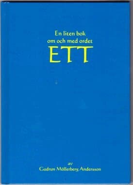 En liten bok om och med ordet ETT