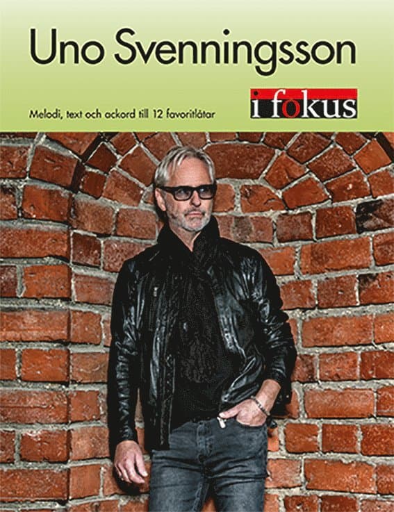 Uno Svenningsson i Fokus