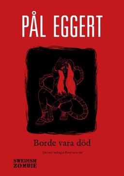 Borde vara död