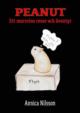 Peanut : ett marsvins resor och äventyr