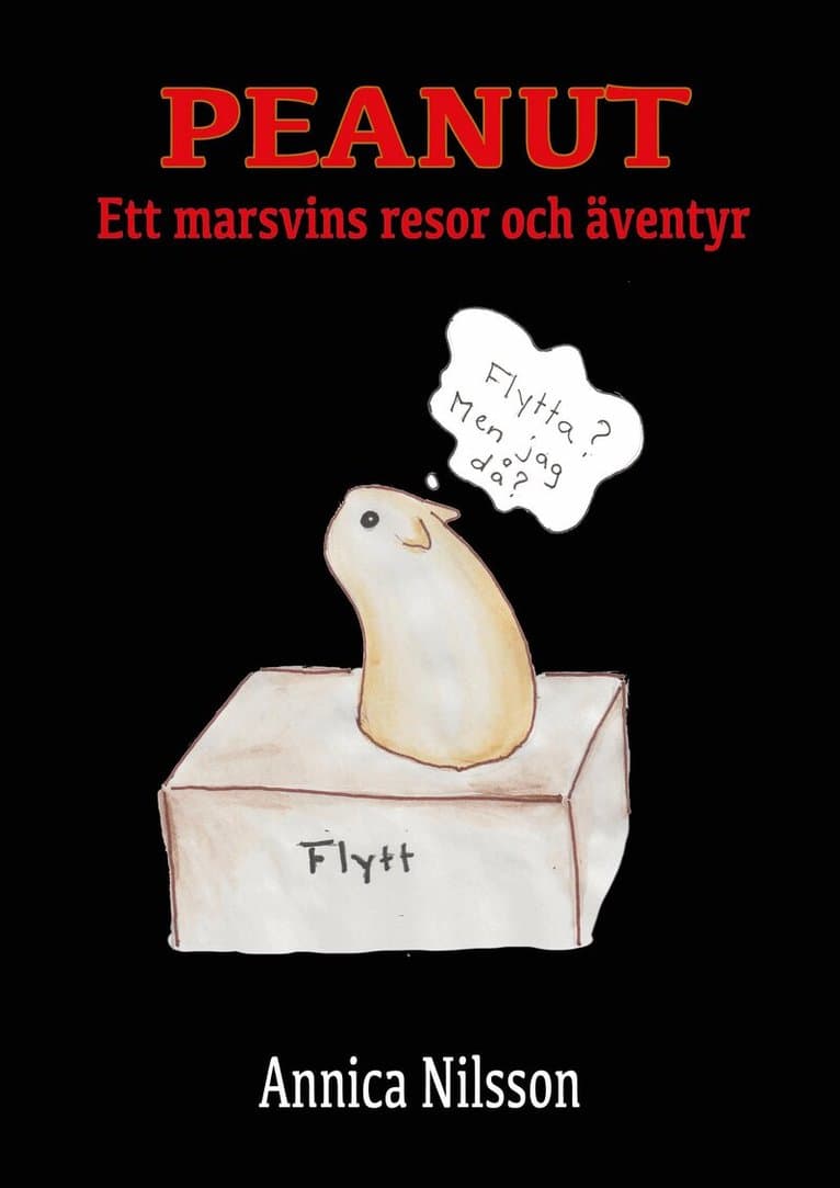 Peanut : ett marsvins resor och äventyr