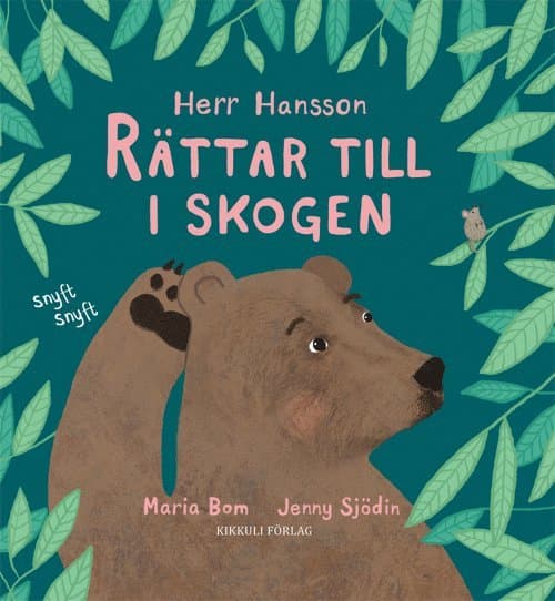 Herr Hansson rättar till i skogen