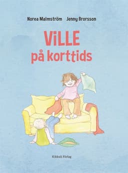 Ville på korttids