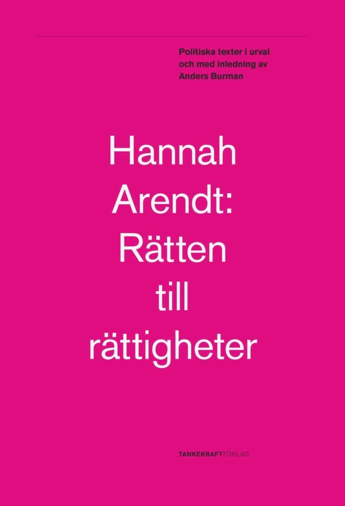 Rätten till rättigheter: Politiska texter