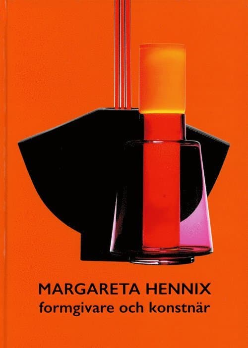 Margareta Hennix - formgivare och konstnär