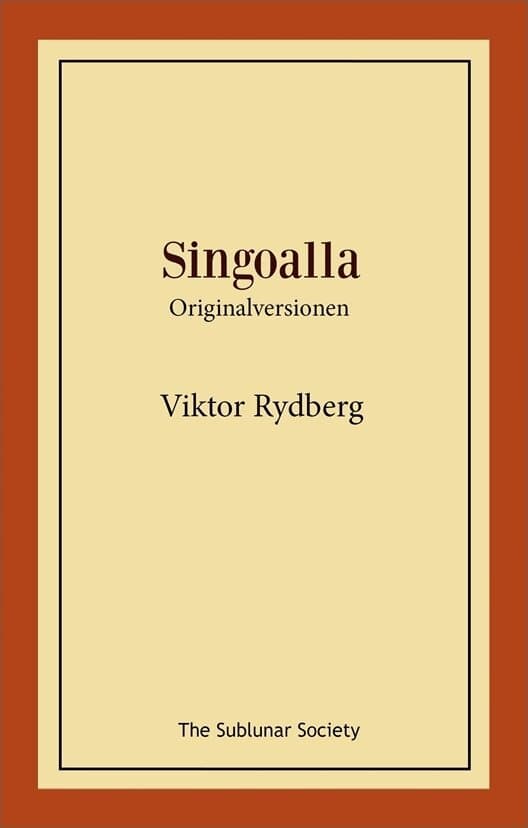 Singoalla : originalversionen