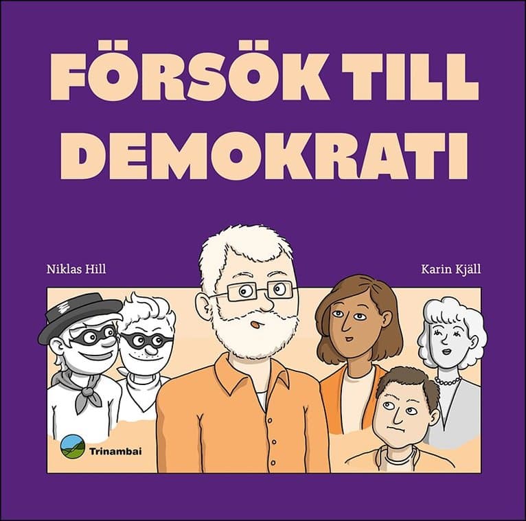 Försök till demokrati