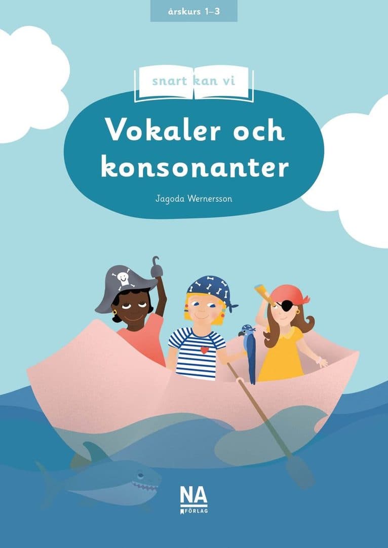 Snart kan vi : vokaler och konsonanter