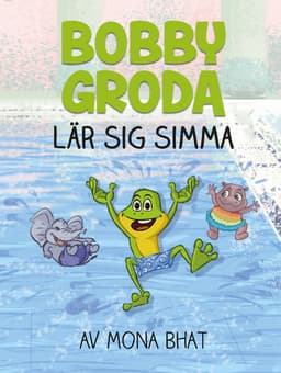 Bobby Groda lär sig simma