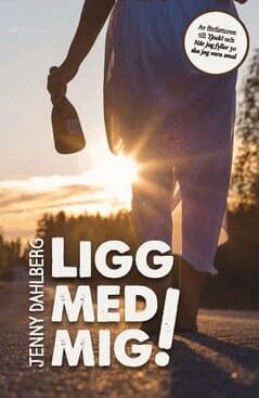 Ligg med mig!