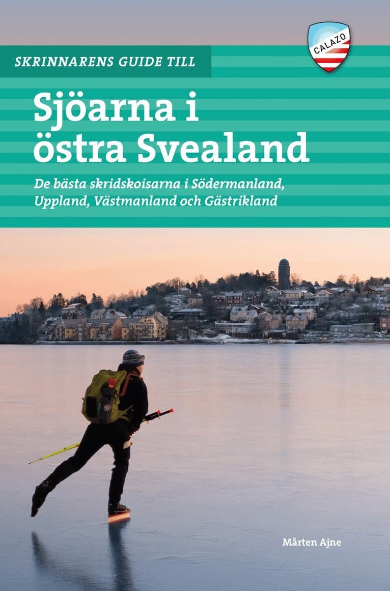 Skrinnarens guide till sjöarna i Östra Svealand