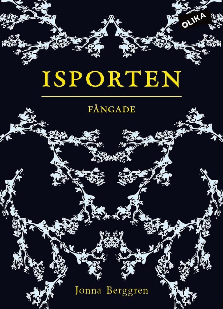 Isporten. Fångade
