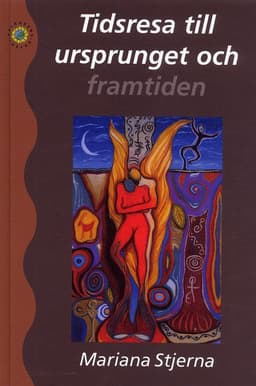 Tidsresa till ursprunget och framtiden