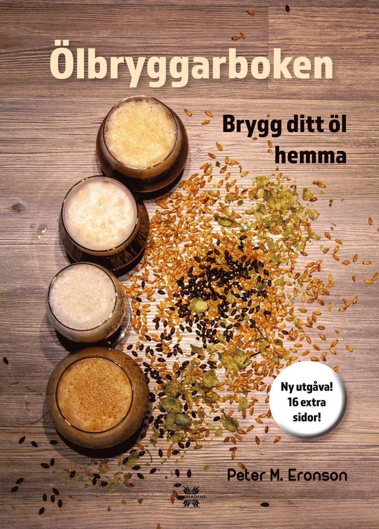 Ölbryggarboken : brygg ditt öl hemma
