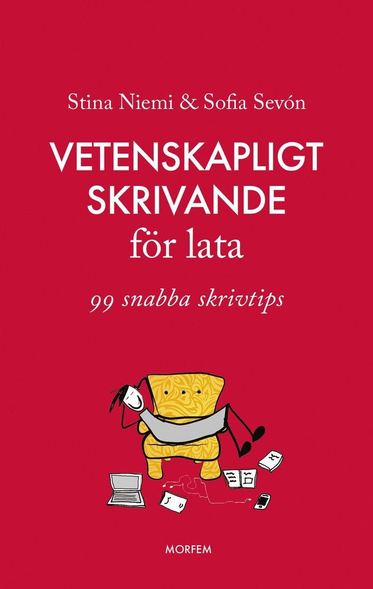 Vetenskapligt skrivande för lata