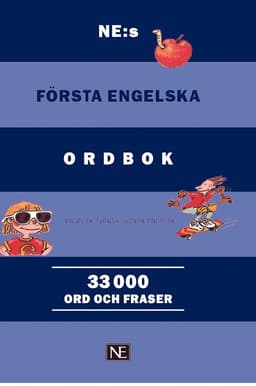 NE:s första engelska ordbok : engelsk-svensk/svensk-engelsk 33000 ord och f