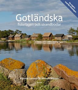 Gotländska fiskelägen och strandbodar