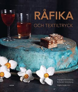 RÅFIKA och textiltryck