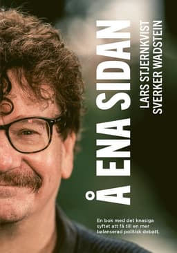 Å ena sidan : en bok med det knasiga syftet att få till en mer balanserad politisk debatt