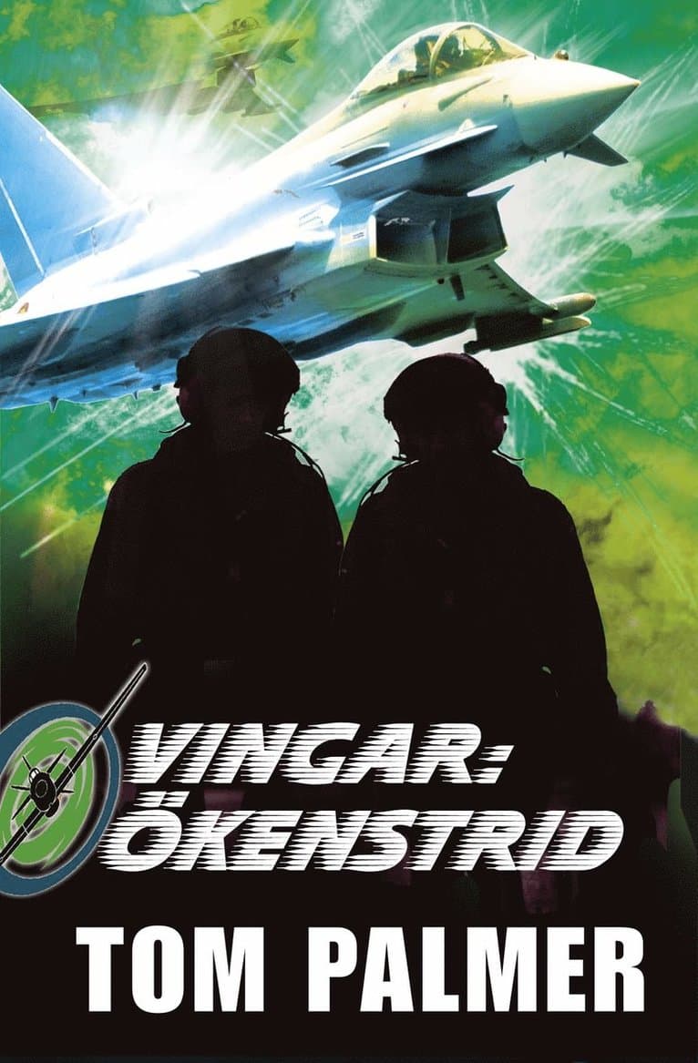 Vingar. Ökenstrid