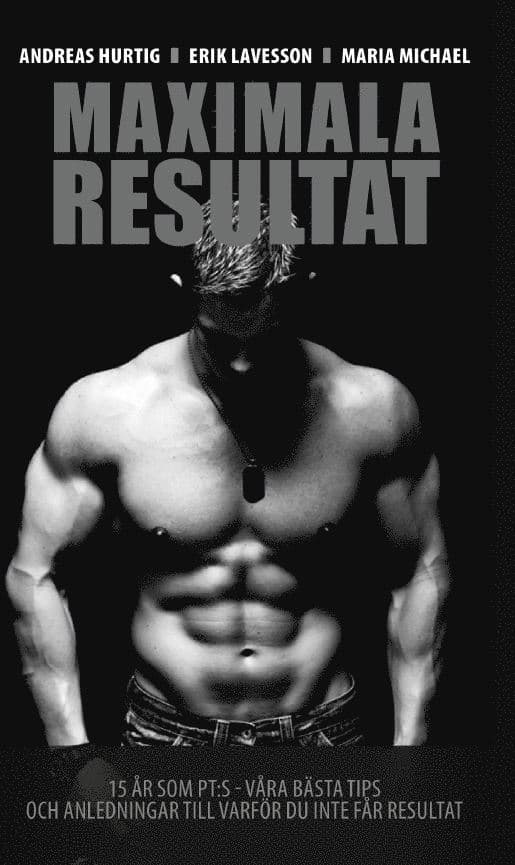 15 år som PT:s – Maximala Resultat