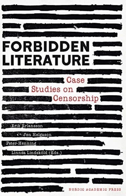 Forbidden Literature: Case Studies on Censorship