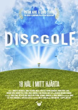 Discgolf : 18 hål i mitt hjärta