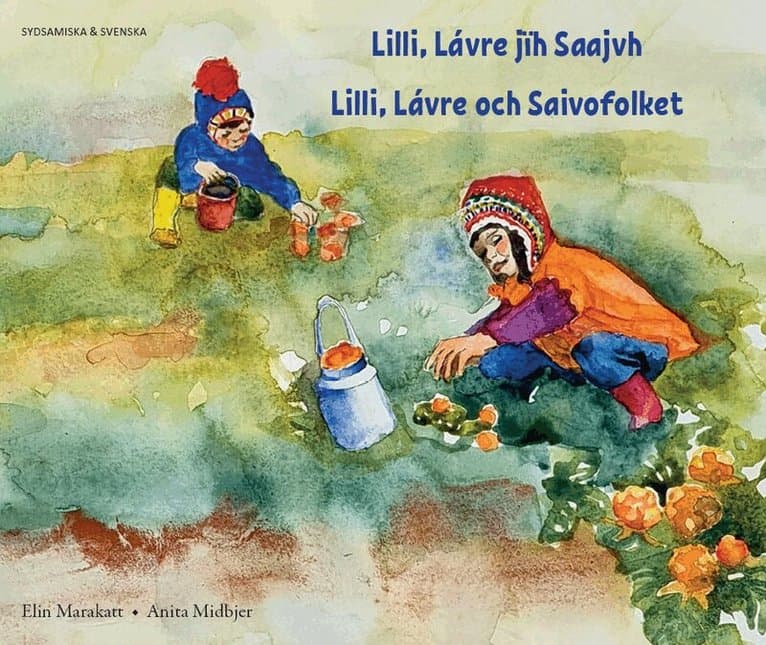 Lilli, Lávre och Saivofolket (sydsamiska och svenska)