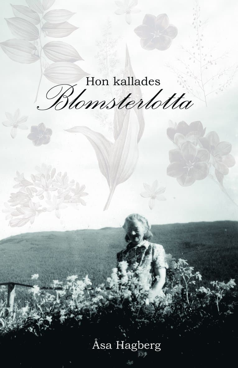 Hon kallades Blomsterlotta