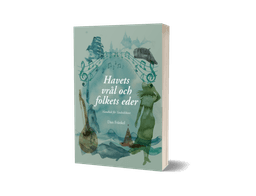 Havets vrål och folkets eder. Handbok för Taubeälskare