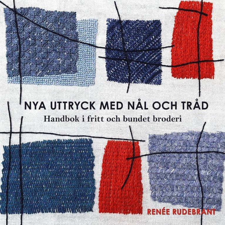 Nya uttryck med nål och tråd