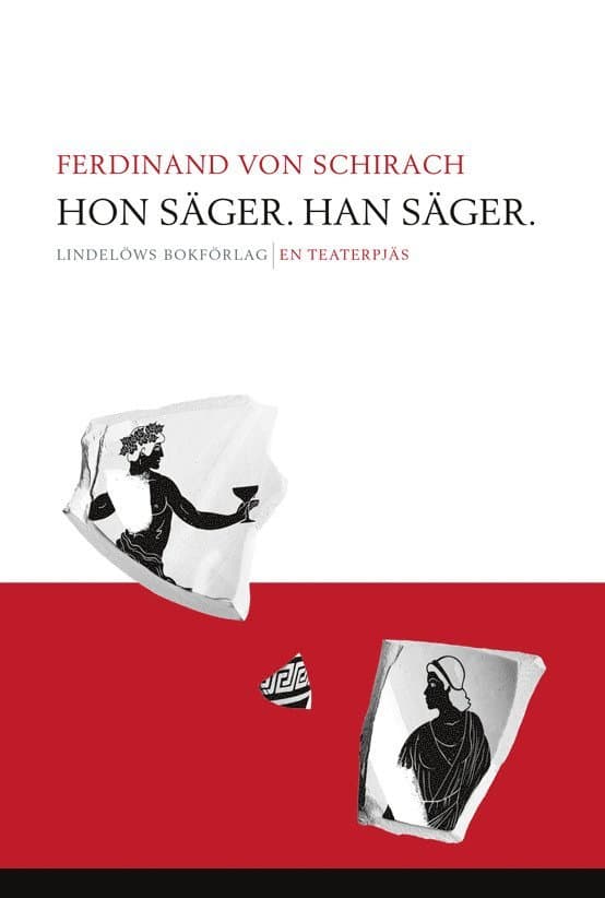Hon säger. Han säger : en teaterpjäs